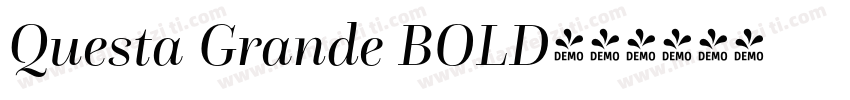 Questa Grande BOLD字体转换